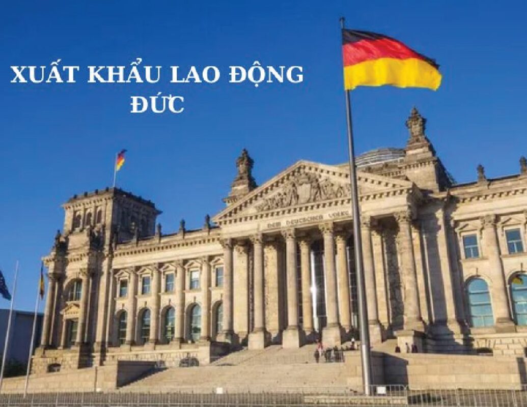 Xuất khẩu lao động Đức 2025: Chi phí, mức lương và điều kiện